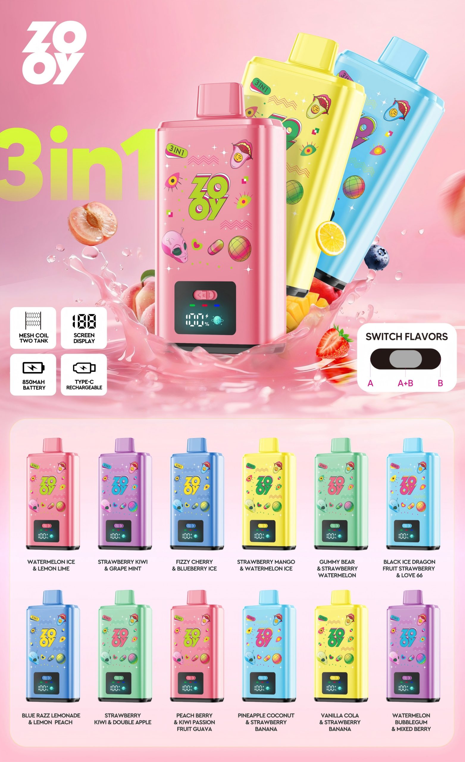 ZOOY 3IN1 150K flavors ZOOY 3IN1 150K flavors